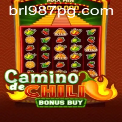 Descubra o Fascinante Mundo de Camino de Chili Bonus Buy